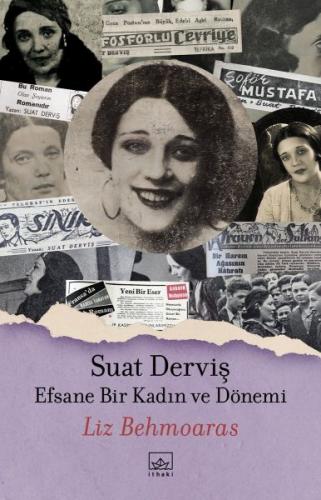 Suat Derviş - Liz Behmoaras - İthaki Yayınları