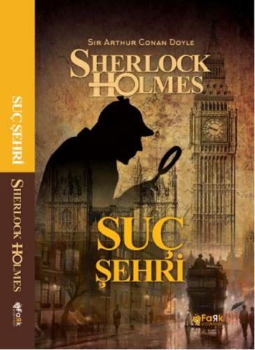 Suç Şehri - Sherlock Holmes - Sir Arthur Conan Doyle - Fark Yayınları