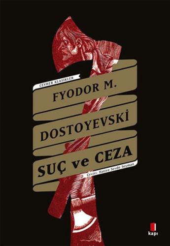 Suç ve Ceza - Fyodor Mihayloviç Dostoyevski - Kapı Yayınları