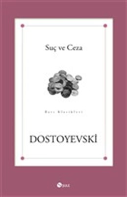 Suç ve Ceza - Fyodor Mihayloviç Dostoyevski - Şule Yayınları