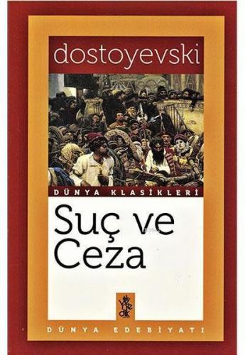 Suç ve Ceza - Dostoyevski - Venedik Yayınları