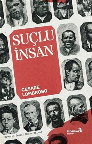 Suçlu İnsan - Cesare Lombroso - Albaraka Yayınları