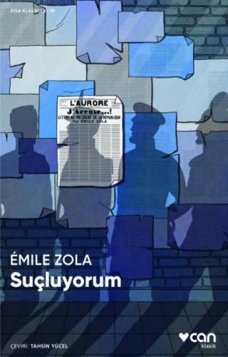 Suçluyorum (Beyaz Kapak) - Emile Zola - Can Sanat Yayınları