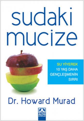 Sudaki Mucize - Howard Murad - Altın Kitaplar Yayınevi