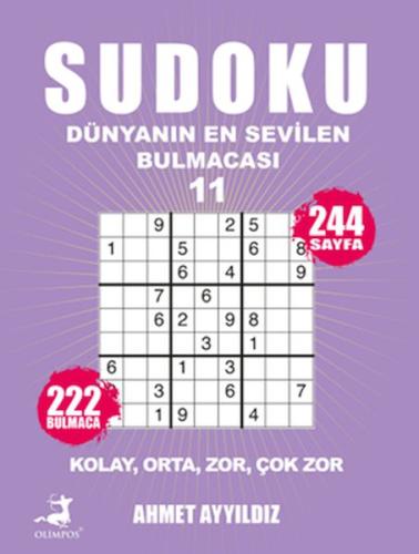 Sudoku Dünyanın En Sevilen Bulmacası 11 - Ahmet Ayyıldız - Olimpos Yay