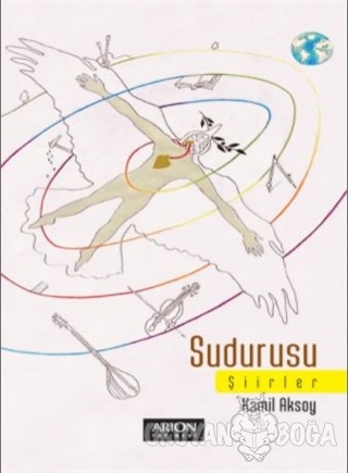 Sudurusu - Kamil Aksoy - Arion Yayınevi
