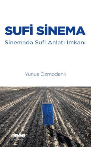 Sufi Sinema - Yunus Özmodanlı - Hece Yayınları