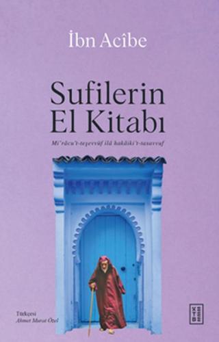 Sufilerin El Kitabı - İbn Acibe - Ketebe Yayınları