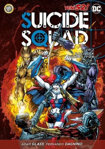 Suicide Squad Yeni 52 Cilt 2 - Basilisk Yükseliyor - Adam Glass - JBC 