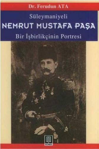 Süleymaniyeli Nemrut Mustafa Paşa - Ferudun Ata - Temel Yayınları