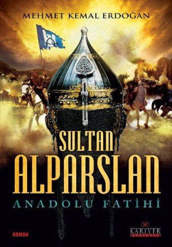 Sultan Alparslan - Mehmet Kemal Erdoğan - Kariyer Yayınları