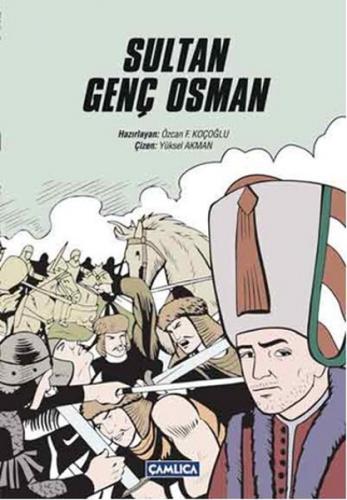 Sultan Genç Osman (Çizgi Roman) - Kolektif - Çamlıca Basım Yayın