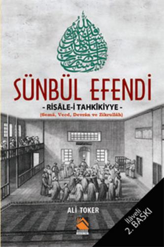 Sünbül Efendi - Risale-i Tahkikiyye - Ali Toker - Buhara Yayınları