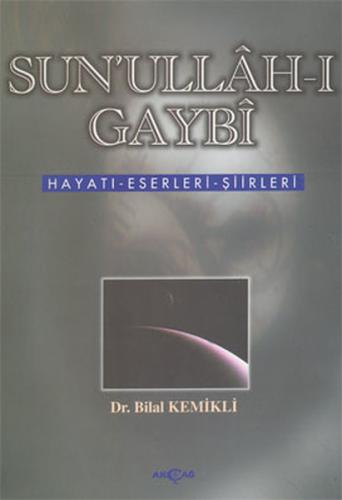 Suah-ı Gaybi - Bilal Kemikli - Akçağ Yayınları