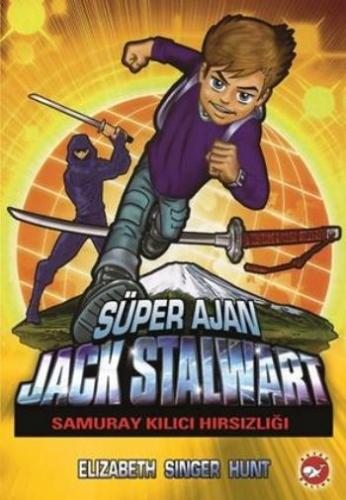 Süper Ajan Jack Stalwart 11- Samuray Kılıcı Hırsızlığı - Elizabeth Sin