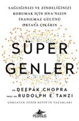 Süper Genler - Deepak Chopra - Pegasus Yayınları