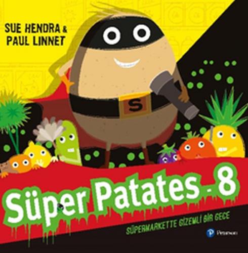 Süper Patates 8 - Süper Markette Karnaval! - Paul Linnet - Pearson Çoc