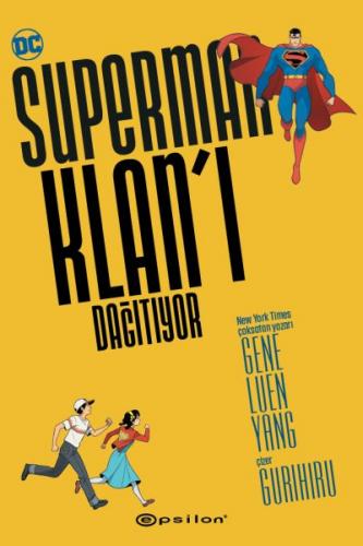 Superman Klan'ı Dağıtıyor - Gene Luen Yang - Epsilon Yayınevi