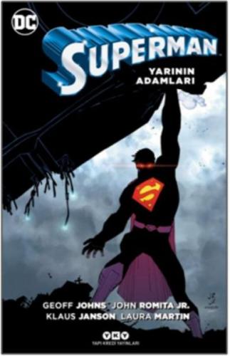 Superman - Yarının Adamları - Geoff Johns - Yapı Kredi Yayınları