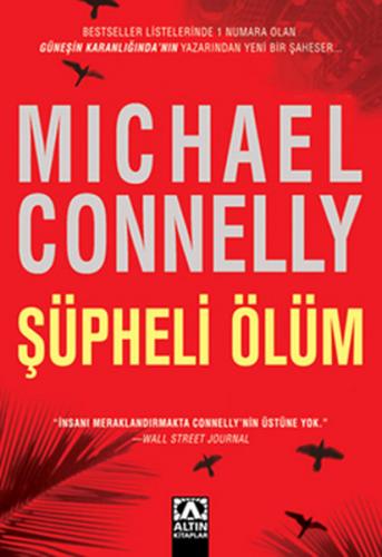 Şüpheli Ölüm - Michael Connelly - Altın Kitaplar
