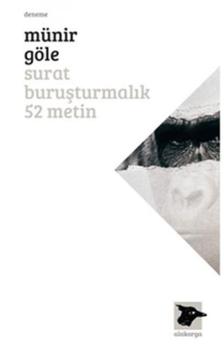 Surat Buruşturmalık 52 Metin - Münir Göle - Alakarga Sanat Yayınları