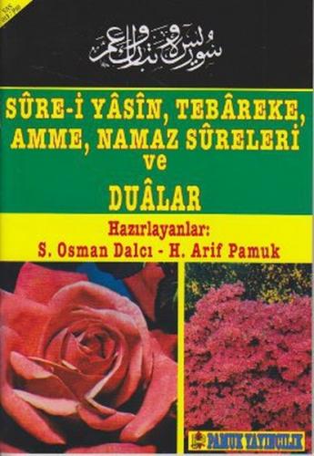 Sure-i Yasin, Tebareke, Amme, Namaz Sureleri ve Dualar (Yas-013) - S. 
