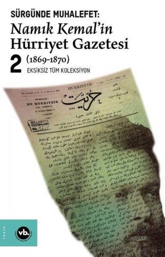 Sürgünde Muhalefet: Namık Kemal'in Hürriyet Gazetesi 2 (1869-1870) - N