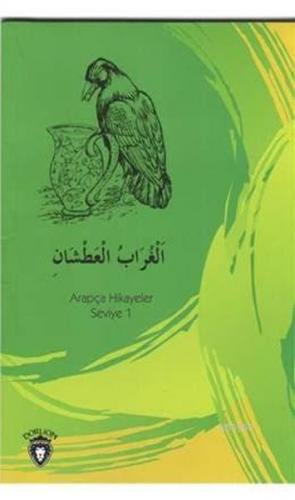 Susayan Karga Arapça Hikayeler Stage 1 - Osman Düzgün - Dorlion Yayıne