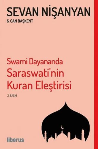 Swami Dayananda Saraswati'nin Kuran Eleştirisi - Sevan Nişanyan - Libe