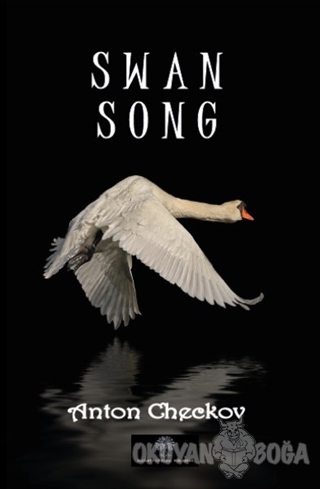 Swan Song - Anton Checkov - Platanus Publishing