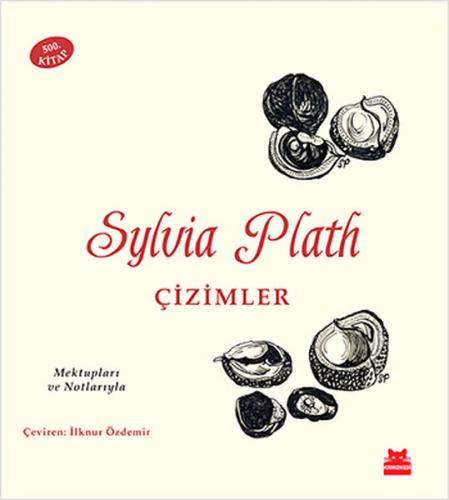 Sylvia Plath: Çizimler (Ciltli) - Sylvia Plath - Kırmızı Kedi Yayınevi