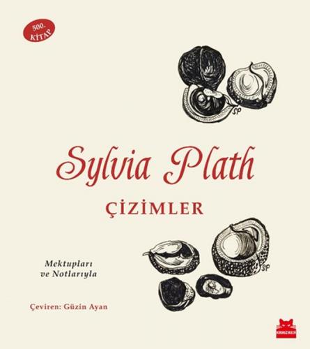 Sylvia Plath - Çizimler - Sylvia Plath - Kırmızı Kedi Yayınevi