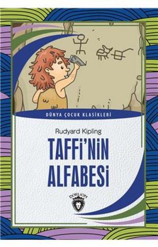 Taffi'nin Alfabesi - Dünya Çocuk Klasikleri - Joseph Rudyard Kipling -