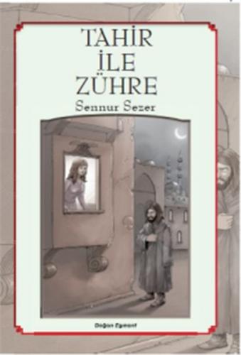 Tahir ile Zühre - Sennur Gezer - Doğan Egmont Yayıncılık