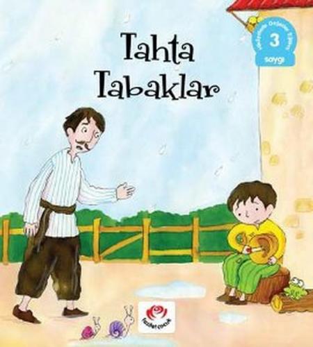 Tahta Tabaklar - Kolektif - Fazilet Çocuk Yayınevi