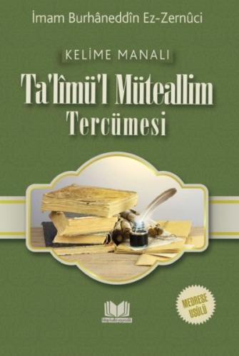 Ta'limü'l Müteallim Tercümesi (Ciltli) - İmam Burhaneddin Ez-Zernuci -