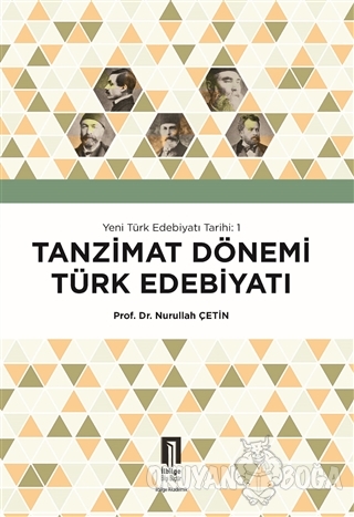 Tanzimat Dönemi Türk Edebiyatı - Yeni Türk Edebiyatı Tarihi 1 - Nurull