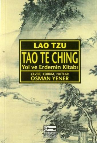 Tao Te Ching - Lao Tzu - Anahtar Kitaplar Yayınevi