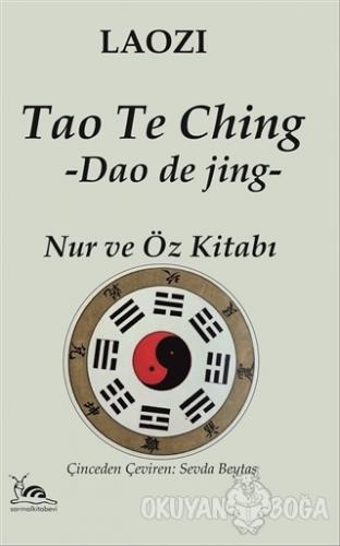 Tao Te Ching - Laozi - Sarmal Kitabevi