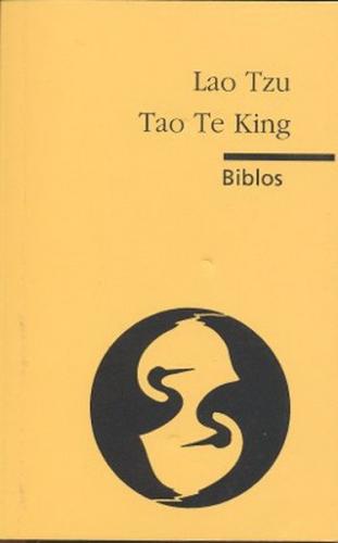 Tao Te King - Lao Tzu - Biblos Kitabevi