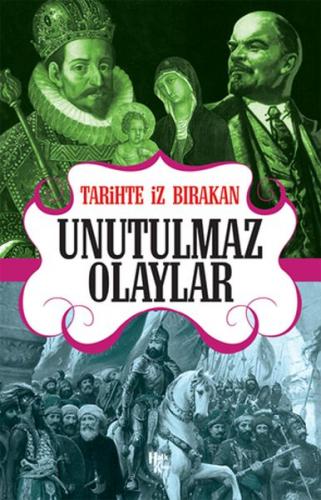 Tarihte İz Bırakan Unutulmaz Olaylar - Rıza Süreyya - Halk Kitabevi
