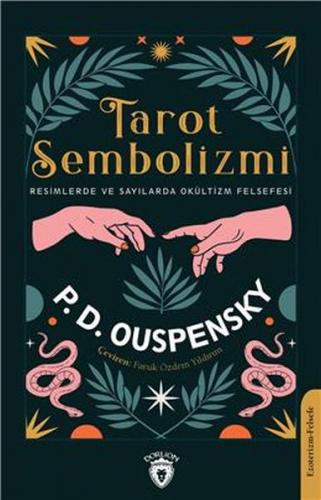 Tarot Sembolizmi - Peter Demianovich Ouspensky - Dorlion Yayınevi
