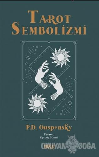 Tarot Sembolizmi - Peter Demianovich Ouspensky - Gece Kitaplığı