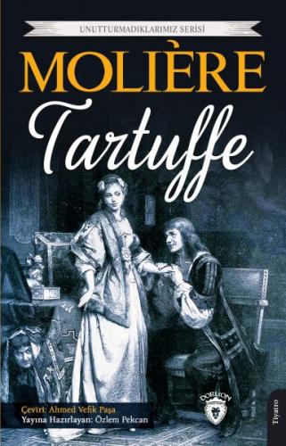 Tartuffe - Moliere - Dorlion Yayınevi