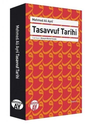 Tasavvuf Tarihi - Mehmed Ali Ayni - Büyüyen Ay Yayınları