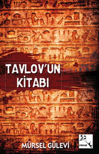 Tavlov'un Kitabı - Mürsel Gülevi - Minval Yayınevi