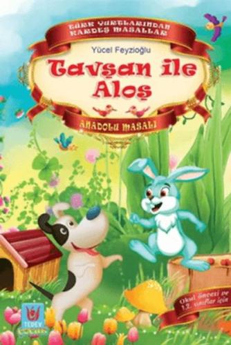 Tavşan ile Aloş - Yücel Feyzioğlu - Türk Edebiyatı Vakfı Yayınları