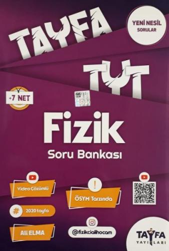 Tayfa TYT Fizik Soru Bankası (Yeni) - Ali Elma - Tayfa Yayınları