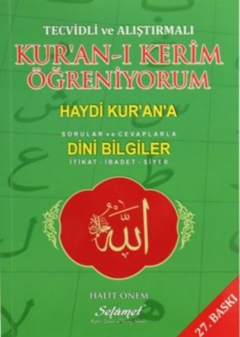 Tecvidli ve Alıştırmalı Kur'an-ı Kerim Öğreniyorum - Halit Önem - Sela