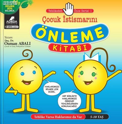 Çocuk İstismarını Önleme Kitabı - Osman Abalı - Adeda Yayınları
